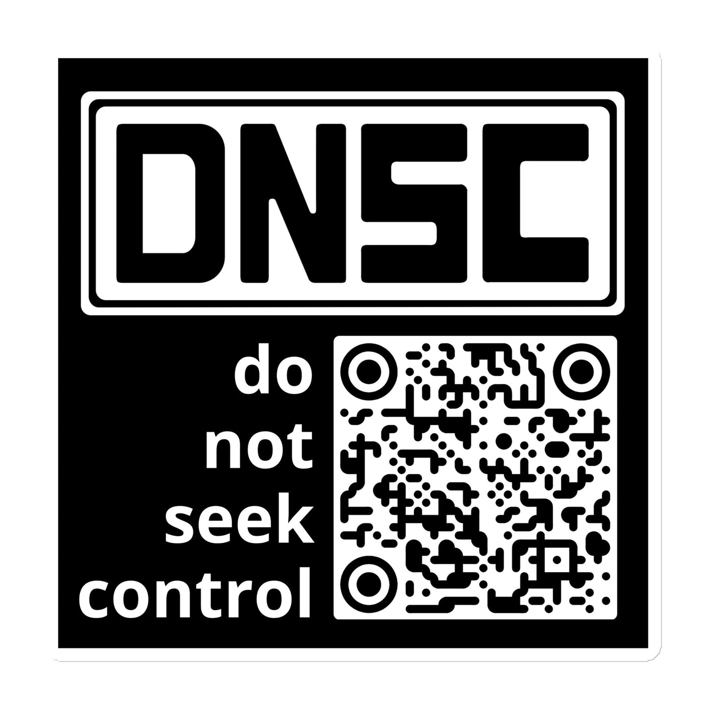 Do Not Seek Control