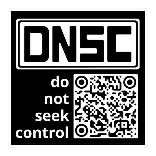 Do Not Seek Control