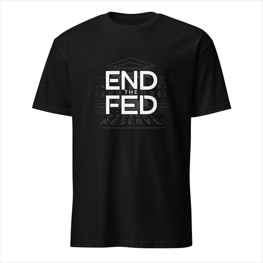 End the Fed!